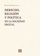 DERECHO RELIGION Y POLITICA EN LA SOCIEDAD DIGITAL - 9788413696577